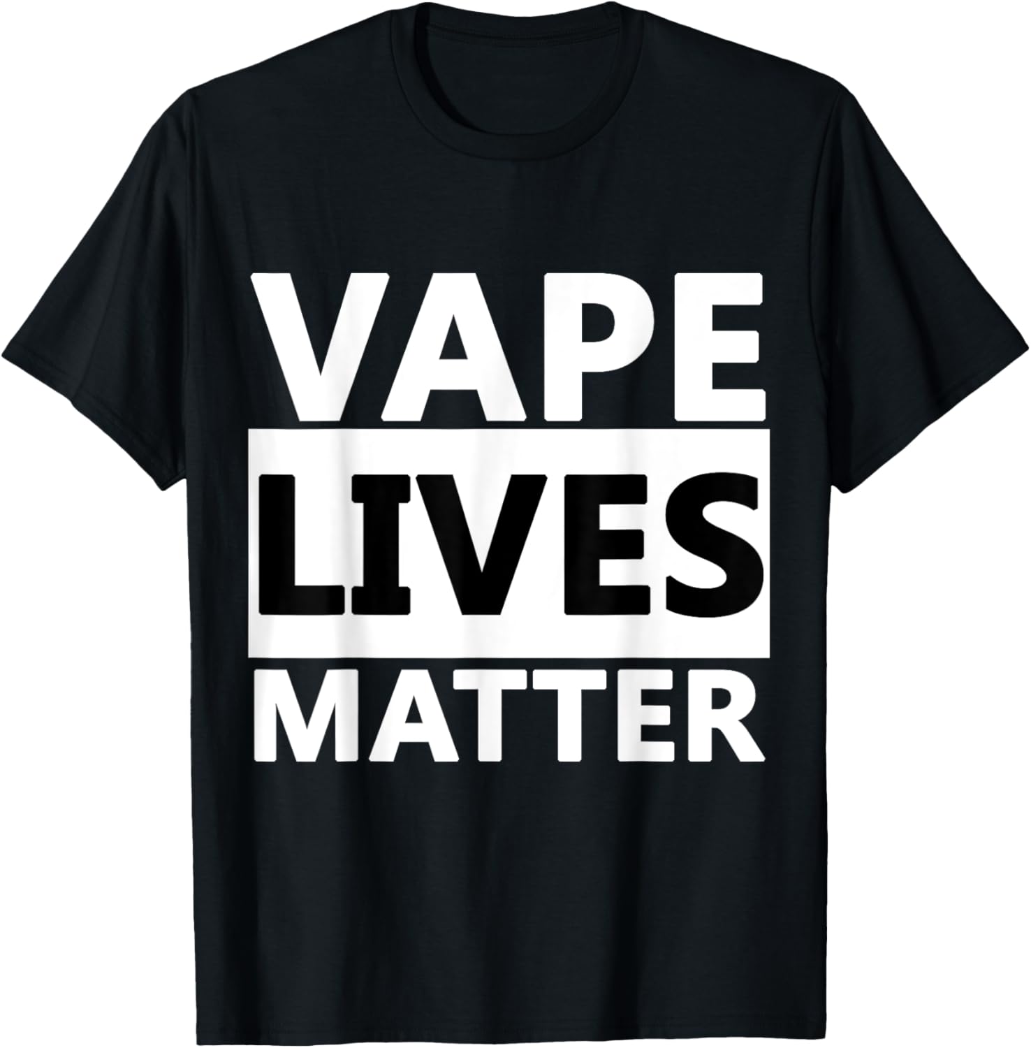 Vaping Shop - Vape Lives Matter Grafik Pamuklu Tişört