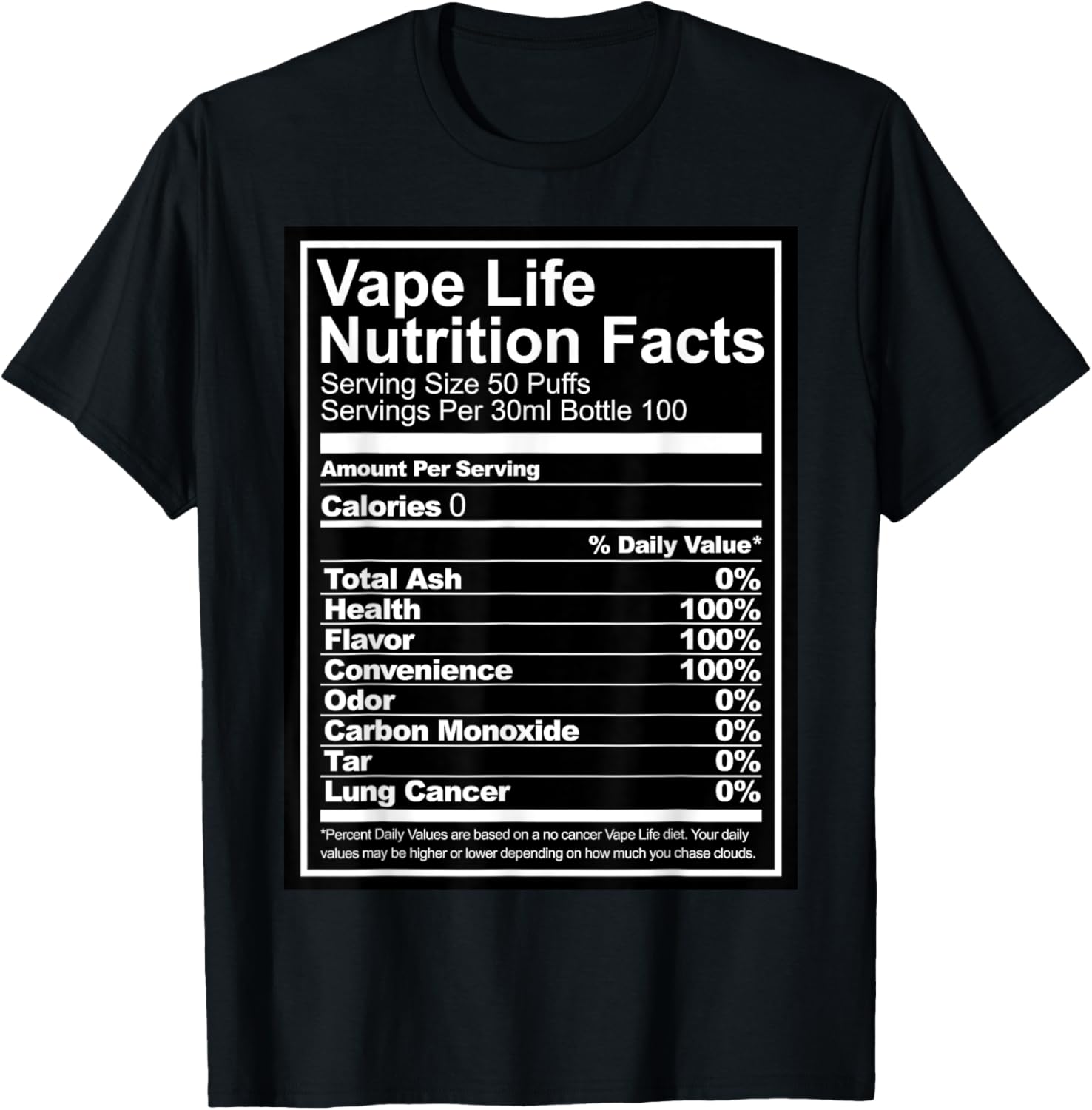 Vaping Shop - Vape Life Besin Değerleri Grafikli Tişört